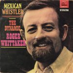 Roger Whittaker - Mexican Whistler (LP, Album)