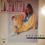 LaChandra - Shy Girl (Remix) (12")