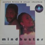 Jocelyn Brown & Oliver Cheatham - Mindbuster (12", Maxi)