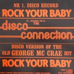 Disco Connection - Rock Your Baby (12", M/Print, Ora)