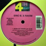 Eric B. & Rakim - Move The Crowd / Paid In Full (12", RP)