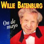 Willie Batenburg - On De Mayo (CD, Single)