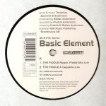 Basic Element - The Fiddle (12")