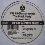 AV8 All-Stars* - The Block Party (12")