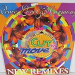 Cut 'N' Move - Peace, Love & Harmony (New Remixes) (12")