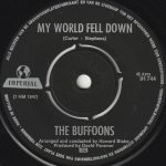 The Buffoons - My World Fell Down (7", Single)