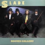 Slade - Rogues Gallery (LP, Album)