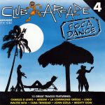 Various - Club Arcade 4 - Soca Dance (CD, Comp)