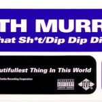 Keith Murray - This That Sh*t / Dip Dip Di (12", RE)