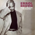 Errol Brown - Send A Prayer (To Heaven) (12")