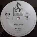 Fred Wesley - House Party.... (12", Maxi, 1st) - Afbeelding 3