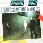 First Cut - There's Something In Your Eyes (12", Maxi)