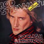 Rod Stewart - Foolish Behaviour (LP, Album, Sup)