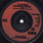 Tina Charles - I'll Go Where Your Music Takes Me (7", Red)