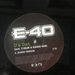 E-40 Feat. T-Pain & Kandi - U & Dat (12")