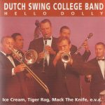 The Dutch Swing College Band - Hello Dolly (CD, Album, RE)