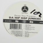 Davey Dex Presents Da Hip Hop Junkies* - Da Hip Hop Junkies (12")