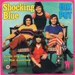 Shocking Blue - Inkpot (7", Single, Pin)