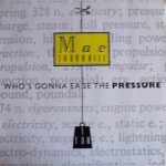 Mac Thornhill - Who's Gonna Ease The Pressure (12", Maxi)