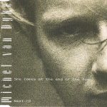 Michel van Dyke - She Comes At The End Of The Day (CD, Maxi)