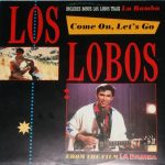 Los Lobos - Come On, Let's Go (12", EP)