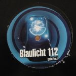 Blaulicht 112 - Geht Los! (12")