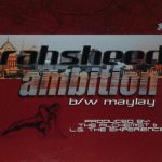Rahsheed - Ambition / Maylay (12")