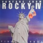 First Patrol / Patrol Orchestra - Fanfare From Rocky IV / Pioneer II (12", Maxi)