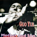 Guo Yue - Mother And Son (CD)