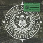Noble Society - Word To The Wise (12")