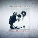 Imagination - The Last Time (12", Maxi)