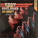 Eddy & The Soulband - Theme From Shaft (12", Maxi)