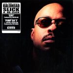 Baldhead Slick & Da Click - Cry (12")