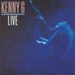 Kenny G (2) - Live (CD, Album, RP)