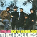 The Hollies - Carrie Anne / Signs That Will Never Change (7", Single)