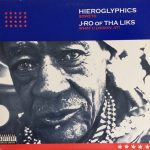 Hieroglyphics / J-Ro - Soweto / What U Lookin' At? (12")