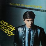 Bryan Ferry - The Bride Stripped Bare (LP, Album, Gat)
