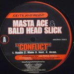 Masta Ace & Bald Head Slick, Strick - Conflict / The Booth (12")