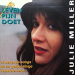 Julie Miller - Als Leven Pijn Doet (CD, Comp)