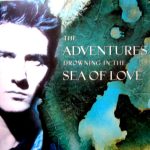 The Adventures - Drowning In The Sea Of Love (12")