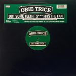 Obie Trice - Got Some Teeth / S*** Hits The Fan (12")