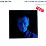 Jim Diamond - I Should Have Known Better (12", Maxi)