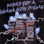 The Silent Underdog / Pigbag - Papa's Got A Brand New Pigbag (12")