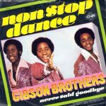 Gibson Brothers - Non Stop Dance (7")