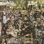 Rod Stewart - A Night On The Town (LP, Album, RE)