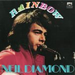 Neil Diamond - Rainbow (LP, Album, Club)