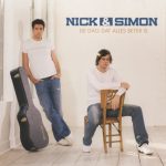 Nick & Simon - De Dag Dat Alles Beter Is (CD, Single)
