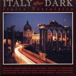 Various - Italy After Dark - Italia Nostalgica (CD, Comp)