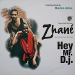 Zhané - Hey Mr. D.J. (12")