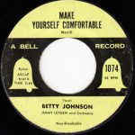 Betty Johnson - Make Yourself Comfortable (7", Single, Mono)